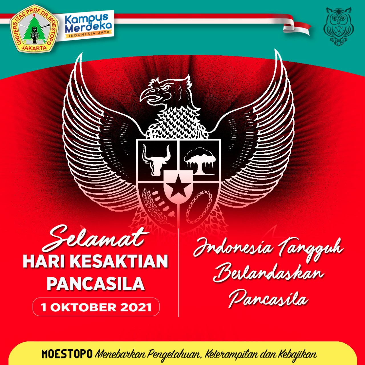 Selamat Hari Kesaktian Pancasila 1 Oktober 2021